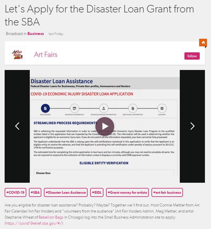 Click on image to listen to one hour podcast with questions and answers about COVID-19 Loan Application for artists and self employed individuals. Aired Friday, April 10, 2020